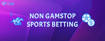 Exploring Non GamStop Betting Sites Your Guide to Betting Freedom